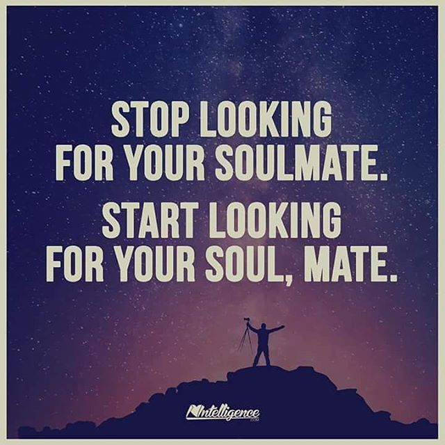 250690-stop-looking-for-your-soulmate-start-looking-for-your-soul-mate